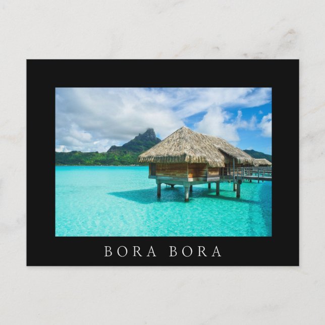 Bungalow über Wasser, Bora Bora, schwarzer Text au Postkarte (Vorderseite)