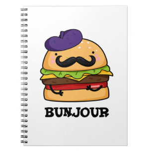 Bunjour Funny French Burger Bun Pun Notizblock