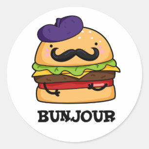 Bunjour Funny French Burger Bun Pun Runder Aufkleber