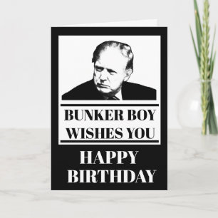 Bunker Boy wünscht Ihnen viel Glück zum Geburtstag Karte