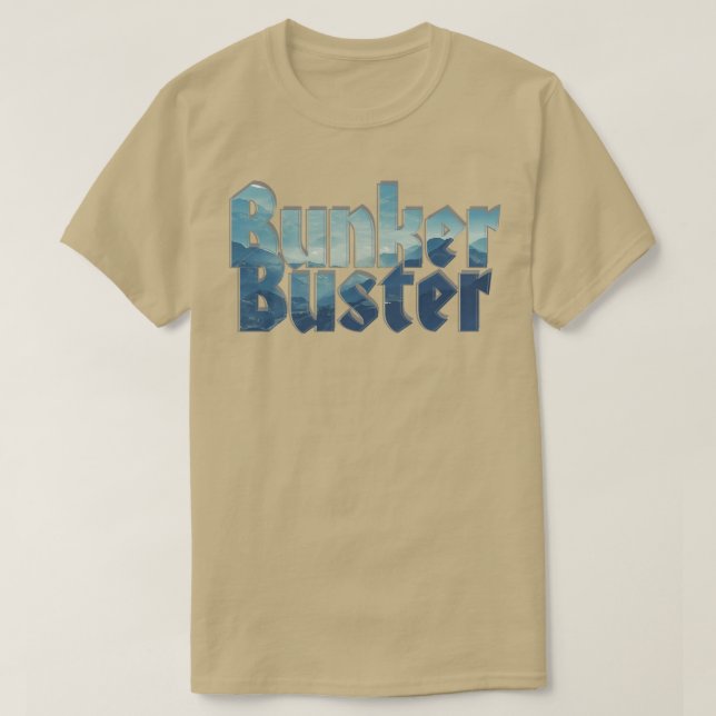 Bunker Buster T-Shirt (Design vorne)