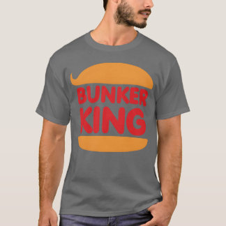 Bunker King-Musikgeschenk T-Shirt