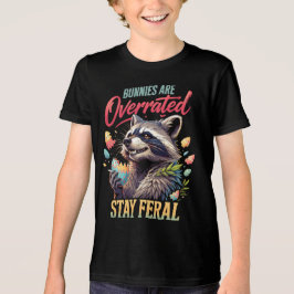 Bunnies Are Overrated Stay Feral Tri-Blend Shirt