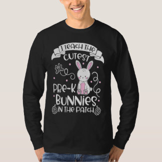 Bunnies Women Pre K Teacher Easter Day T-Shirt