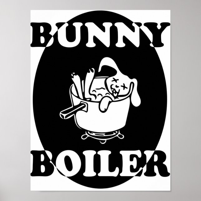 Bunny Boiler Poster (Vorne)