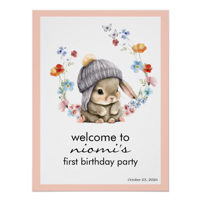 Bunny Floral First Birthday Welcome Sign Poster (Vorderseite)