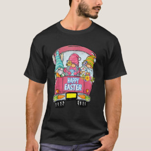 Bunny Gnomes Rabbit Eggs Jagdwagen Happy Easte T-Shirt