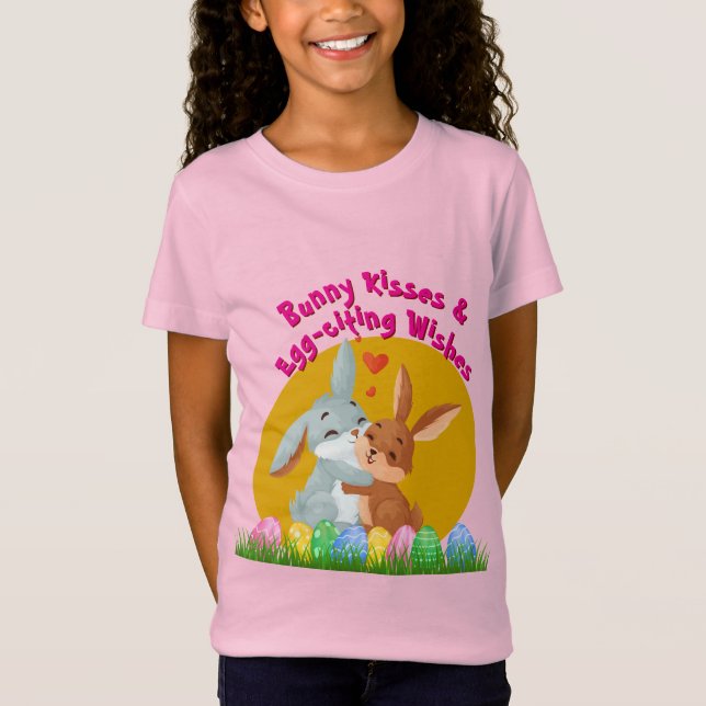 Bunny Kisses & Egg-ziiting Wünsche Ostern T - Shir T-Shirt (Vorderseite)
