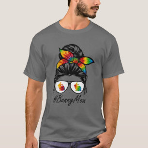Bunny Mama Messy Bun Haargummi Dye Rabbit Happy Ea T-Shirt