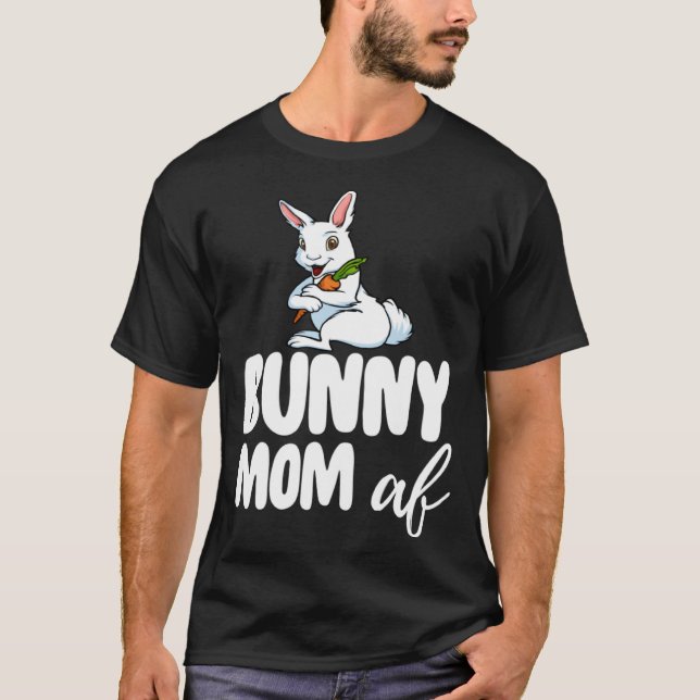 Bunny Mom  Women Crazy Bunny Lady T-Shirt (Vorderseite)