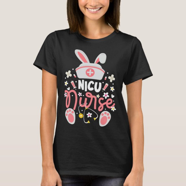Bunny NICU Nurse Bunny Ears Neonatal Intensive Car T-Shirt (Vorderseite)