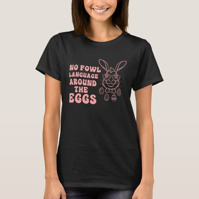 Bunny Rabbit Eggs Hunting Happy Easter Day Cute T-Shirt (Vorderseite)