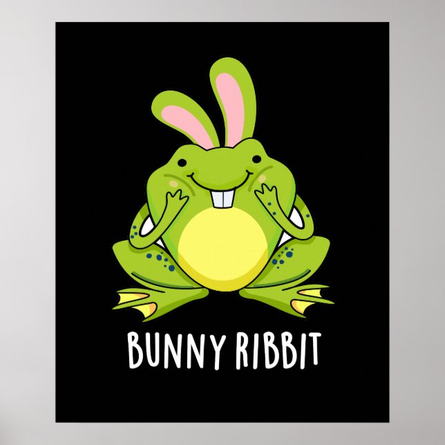 Bunny Ribbit Funny Rabbit Frosch Pun Dark BG Poster (Vorne)