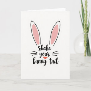 Bunny Shake Your Tail Grußkarte Karte