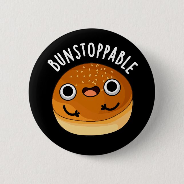 Bunstoppable Funny Bun Pun Dark BG Button (Vorderseite)