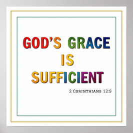 Bunt Gottes Gnade ist ausreichend Reine Schrift Poster