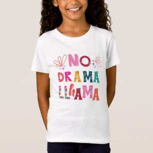 Bunt kein Drama-Lama T-Shirt