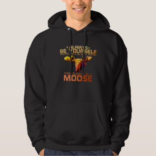 Bunt: Sei immer du selbst, außer du kannst ein Mau Hoodie