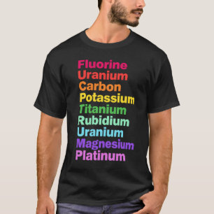 Bunte Chemie-Elemente Wissenschaftsliebhaber-Desig T-Shirt
