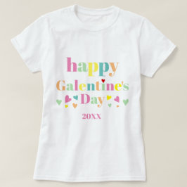 Bunte Typografie Happy Galentines Day T-Shirt