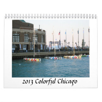 Bunter Kalender Chicagos 2013
