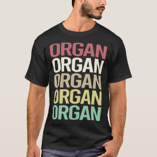 Bunter Text Orgel Organist T-Shirt