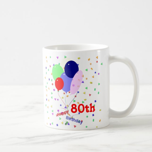 Buntes Glück 80. Geburtstag Balloons Kaffeetasse (Rechts)