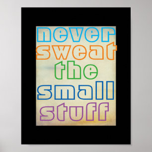 buntes Textposter schwitzt nie die kleinen Sachen Poster