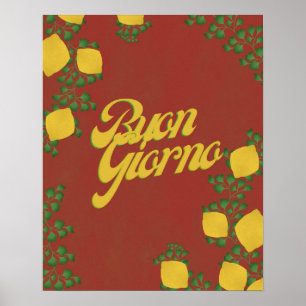 Buon Giorno Lemon Floral - Inspirierte italienisch Poster