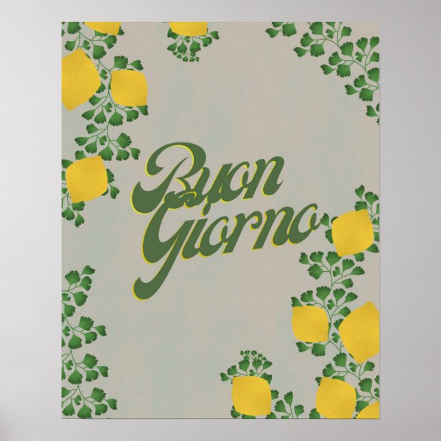 Buon Giorno Lemon Floral - Inspirierte italienisch Poster (Vorne)
