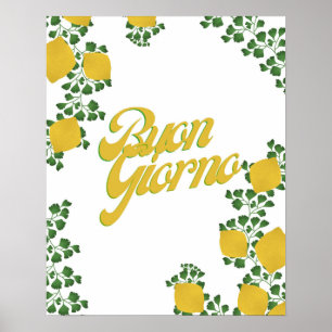 Buon Giorno Lemon Floral - Inspirierte italienisch Poster