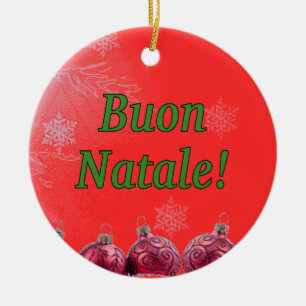 Buon Natale! Frohe Weihnachten im italienischen gf Keramik Ornament