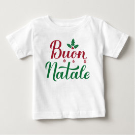 Buon Natale Italian MerChristmas Holly Baby T-shirt