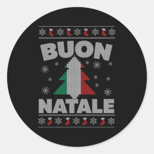 Buon Natale Italian Ugly for and Runder Aufkleber