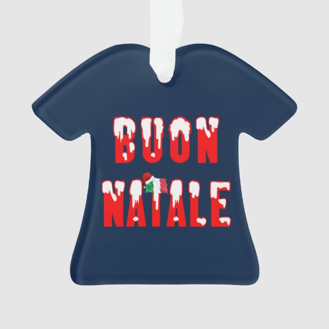 Buon Natale Italienische Weihnachtsdekoration Ornament (Vorderseite)