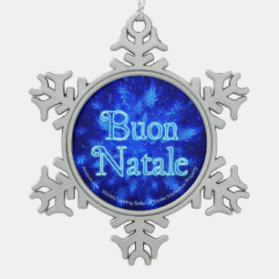 Buon Natale - Snowburst Schneeflocken Zinn-Ornament