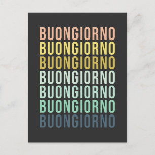 Buongiorno Italian Hello Typografy Niedlich Colorf Postkarte