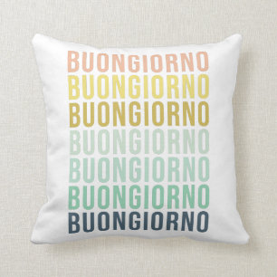 Buongiorno Italienisch Hallo Typografie Niedlich f Kissen