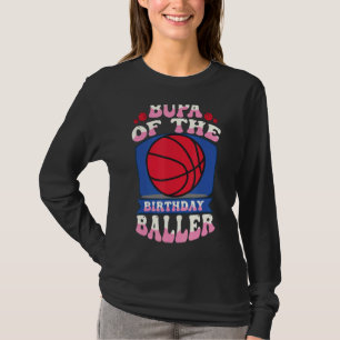 Bupa des Geburtstags Baller Basketball-Themenabend T-Shirt