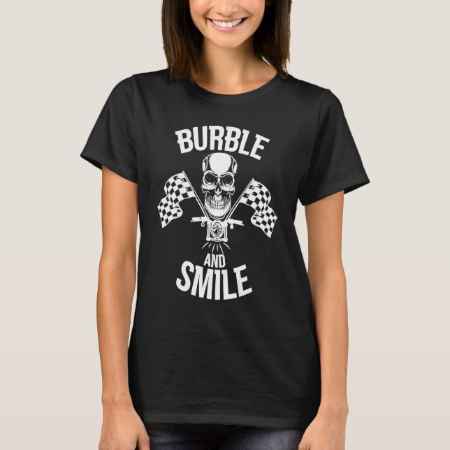 Burble and Smile Motorbike Chopper T-Shirt (Vorderseite)