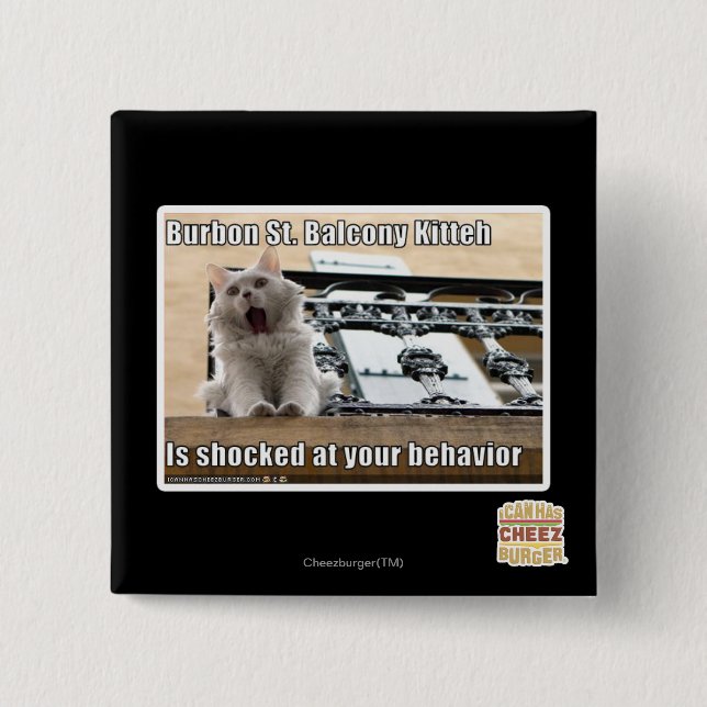 Burbon St.-Balkon Kitteh Button (Vorderseite)
