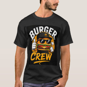  🍔 Burger Crew Kreatives Restaurant Küchenpersona T-Shirt