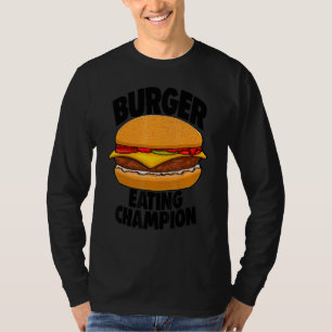 Burger Eating Champion Burger T-Shirts Feinschmeck