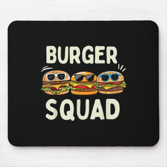 Burger Squad Funny Hamburger Fast Feinschmecker li Mousepad (Vorne)
