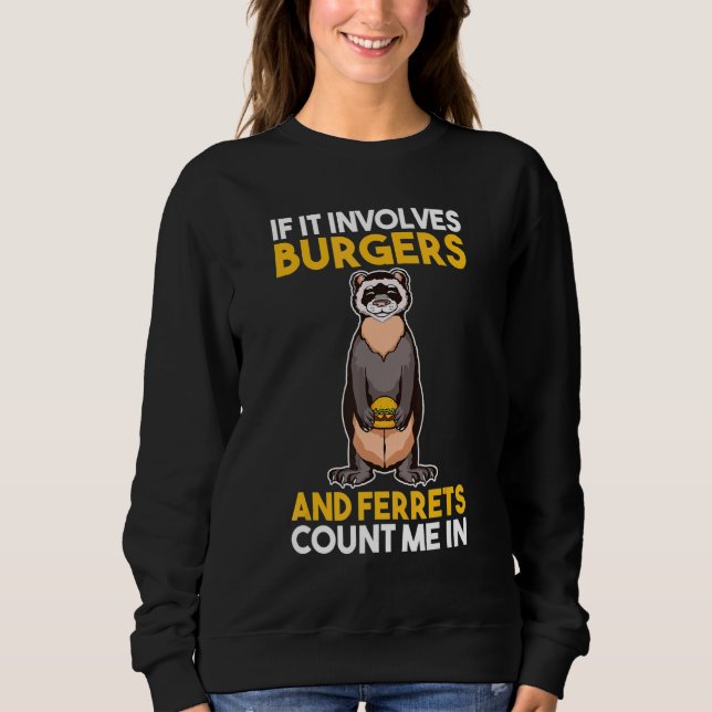 Burger und Frettchen Sweatshirt (Vorderseite)