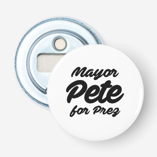 Bürgermeister Pete für Präsident Flaschenöffner