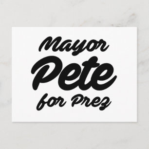 Bürgermeister Pete für Präsident Postkarte