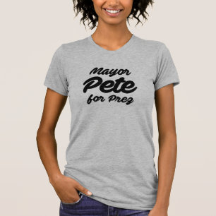 Bürgermeister Pete für Präsident T-Shirt