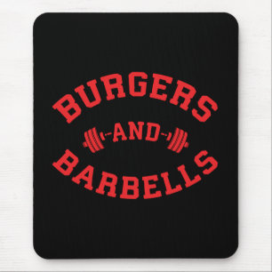 Burgers and Barbells - Die Motivation für die Aufh Mousepad