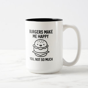 Burgers machen mich glücklich zweifarbige tasse